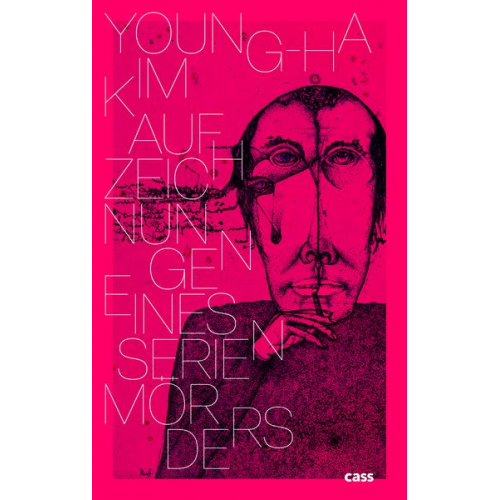 Young-ha Kim - Aufzeichnungen eines Serienmörders