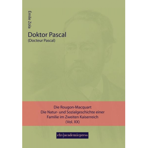 Emile Zola - Doktor Pascal