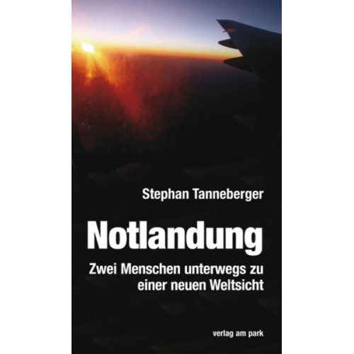 Stephan Tanneberger - Notlandung