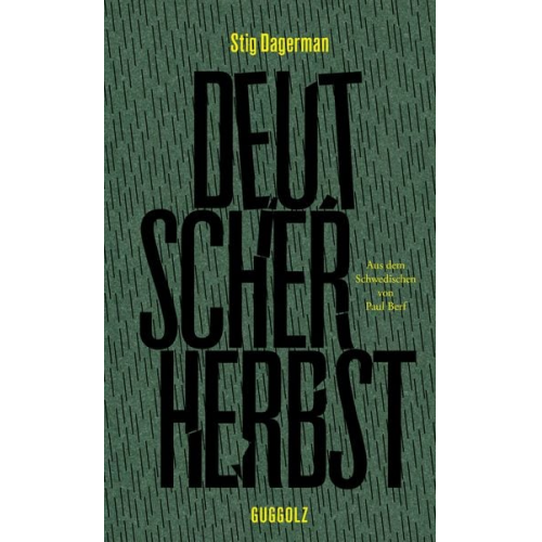 Stig Dagerman - Deutscher Herbst