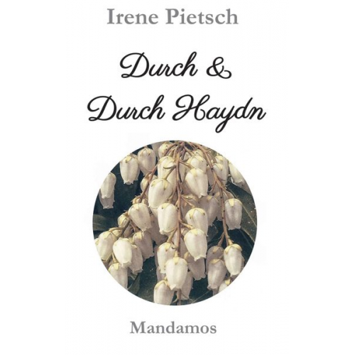 Irene Pietsch - Durch & Durch Haydn