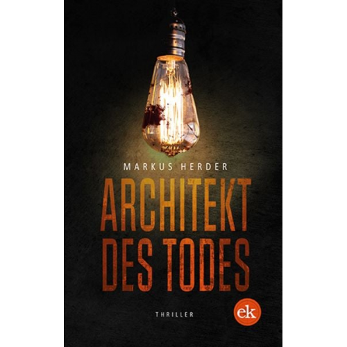 Markus Herder - Architekt des Todes