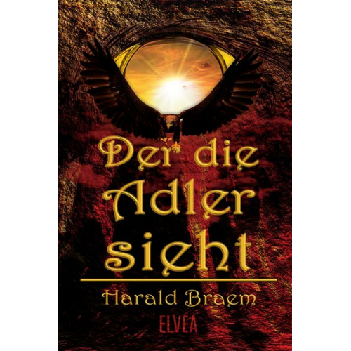 Harald Braem - Der die Adler sieht