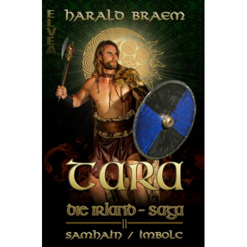 Braem Harald - TARA Die Irland - Saga