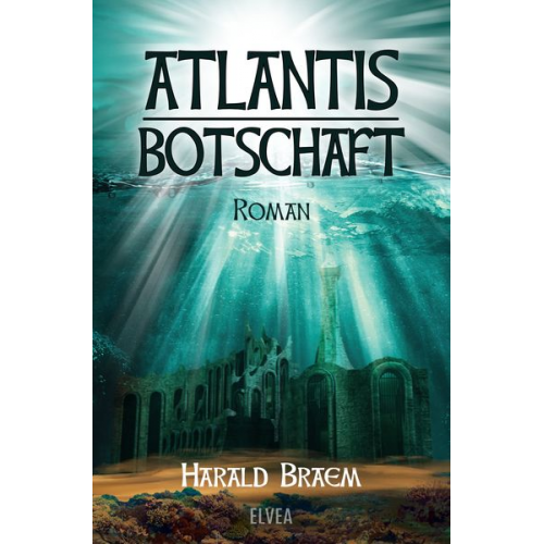 Harald Braem - Atlantis - Botschaft