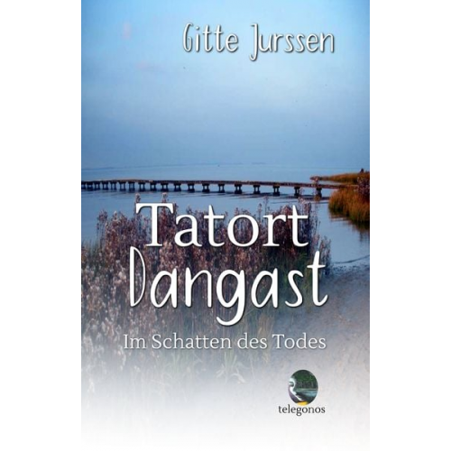 Gitte Jurssen - Tatort Dangast