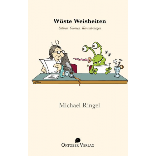 Michael Ringel - Wüste Weisheiten