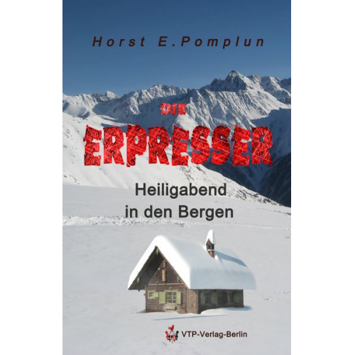 Horst Pomplun - Heiligabend in den Bergen