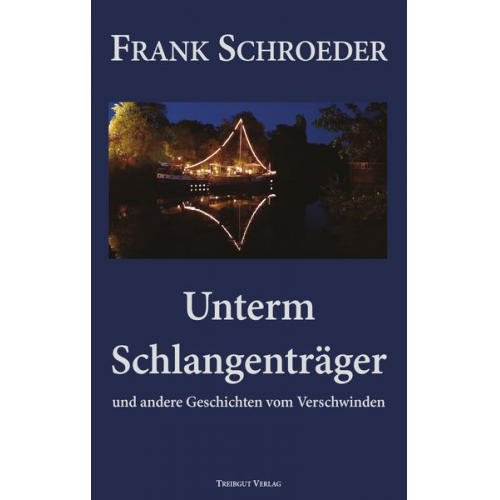 Frank Schroeder - Unterm Schlangenträger