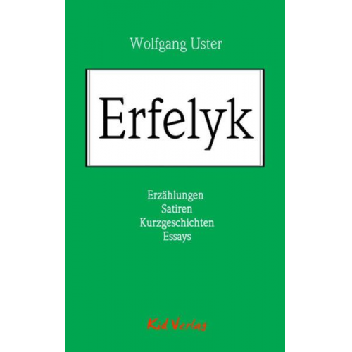 Wolfgang Uster - Erfelyk