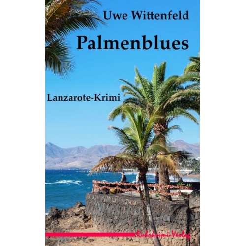 Uwe Wittenfeld - Palmenblues