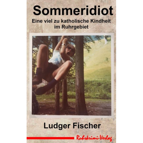 Ludger Fischer - Sommeridiot