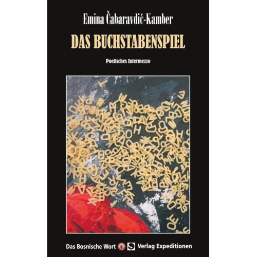 Emina Cabaravdic-Kamber - Das Buchstabenspiel