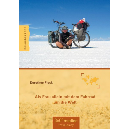 Dorothee Fleck - Als Frau allein mit dem Fahrrad um die Welt