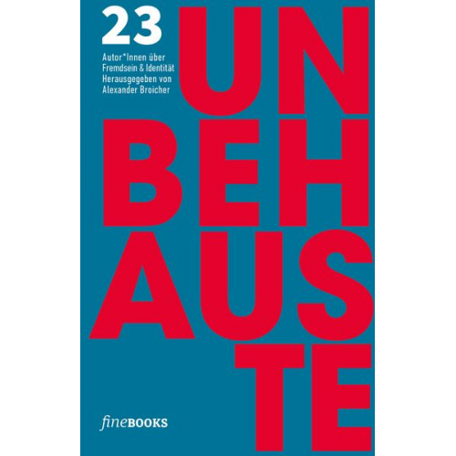 Friedrich Ani Benedict Wells David Wagner Judith Poznan Jule Müller - Unbehauste 1