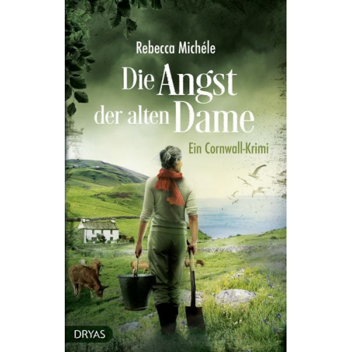 Rebecca Michele - Die Angst der alten Dame