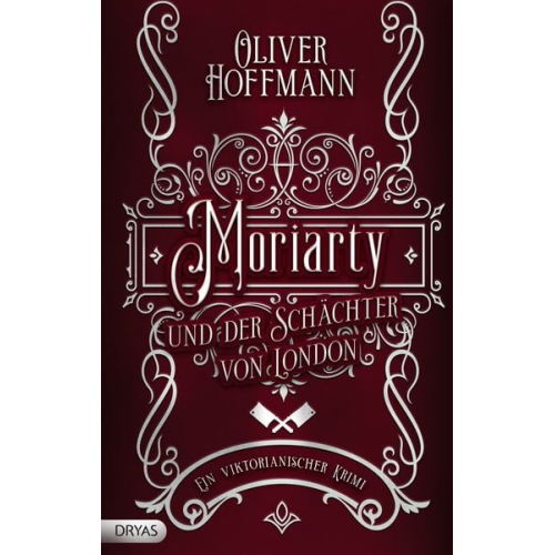 Oliver Hoffmann - Moriarty und der Schächter von London