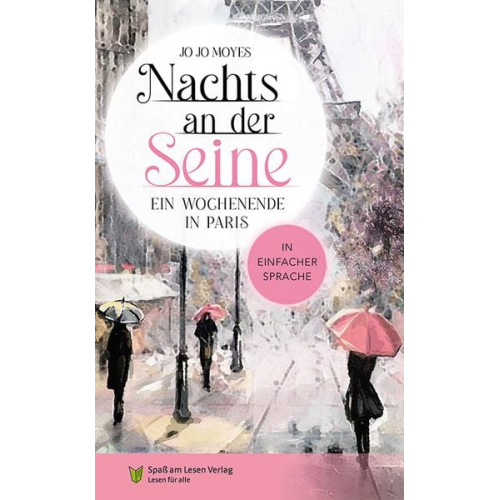 Jojo Moyes - Nachts an der Seine - Ein Wochenende in Paris