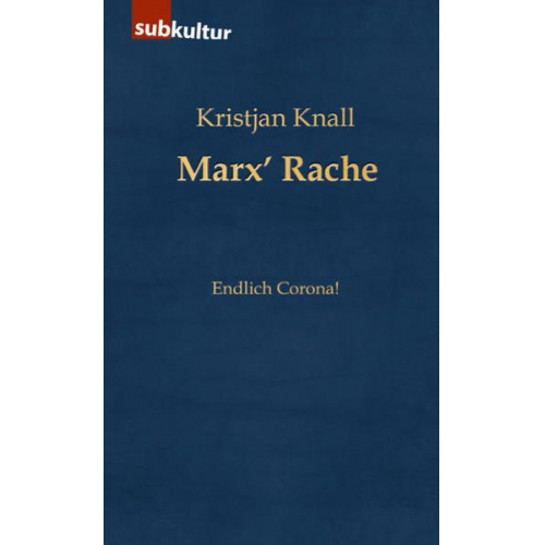 Kristjan Knall - Marx’ Rache