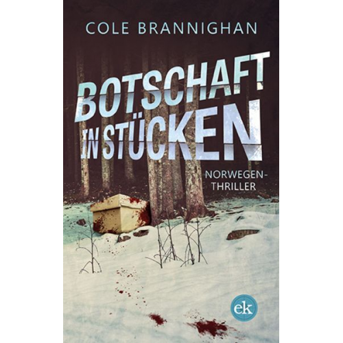 Cole Brannighan - Botschaft in Stücken