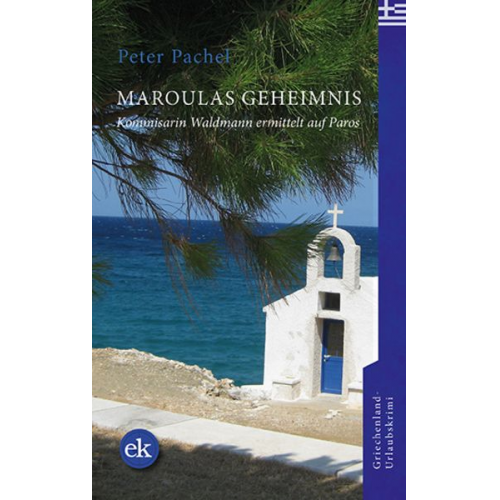 Peter Pachel - Maroulas Geheimnis