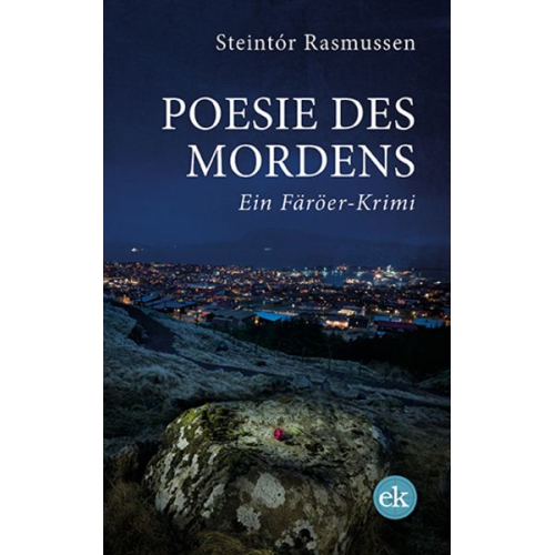 Steintór Rasmussen - Poesie des Mordens