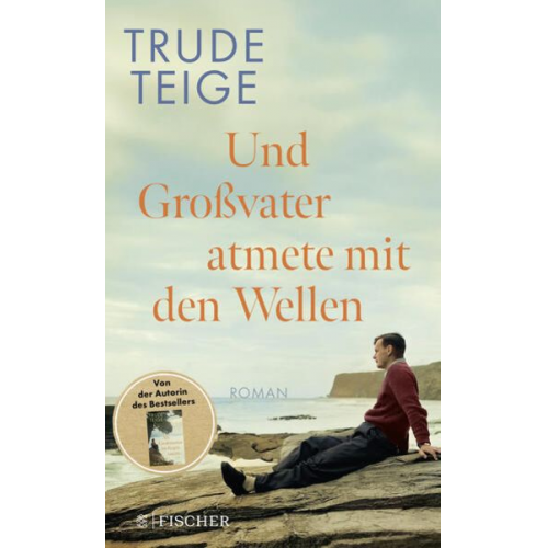 Trude Teige - Und Großvater atmete mit den Wellen