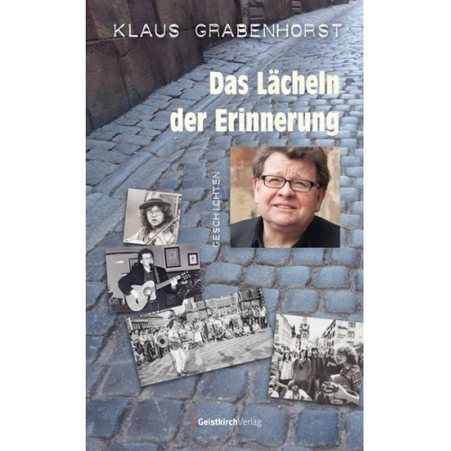 Klaus Grabenhorst - Das Lächeln der Erinnerung