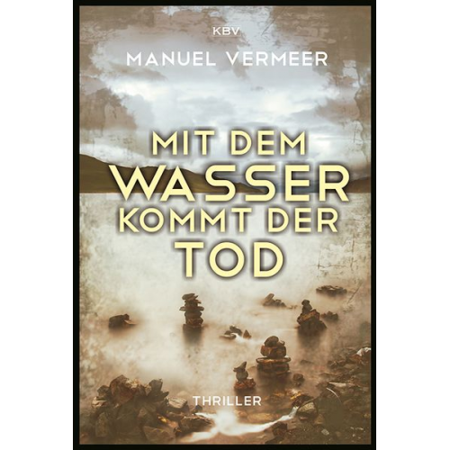 Manuel Vermeer - Mit dem Wasser kommt der Tod