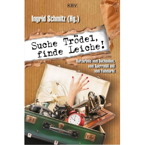 Regine Kölpin Raoul Biltgen Nessa Altura Bärbel Schoening Ella Theiss - Suche Trödel, finde Leiche!