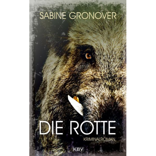 Sabine Gronover - Die Rotte