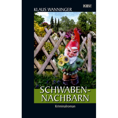 Klaus Wanninger - Schwaben-Nachbarn