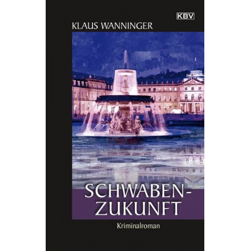 Klaus Wanninger - Schwaben-Zukunft