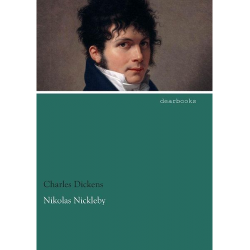 Charles Dickens - Nikolas Nickleby