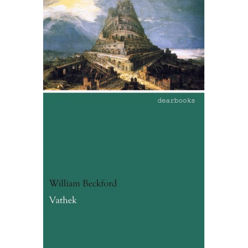 William Beckford - Vathek