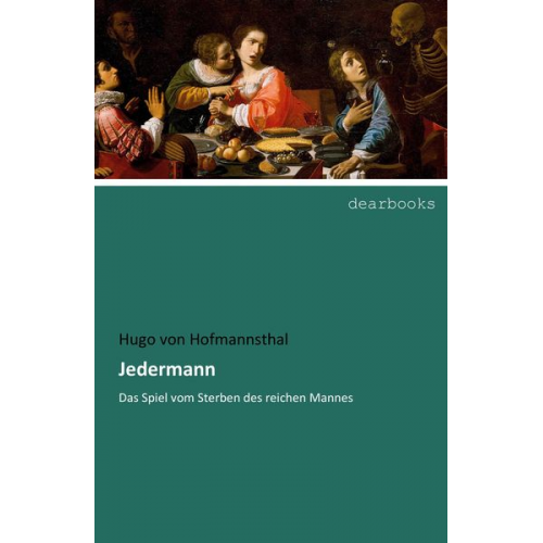 Hugo von Hofmannsthal - Jedermann