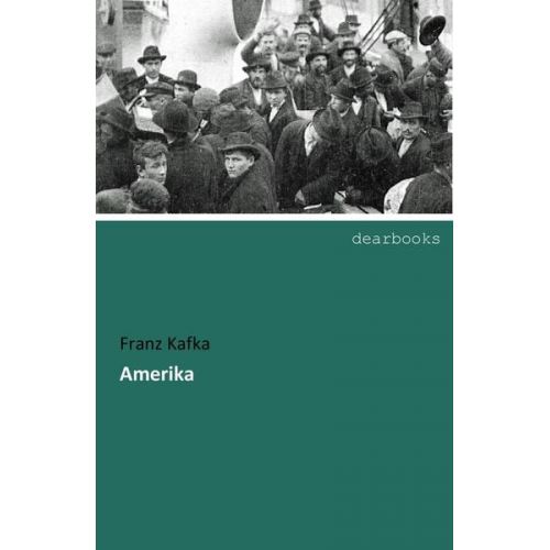 Franz Kafka - Amerika