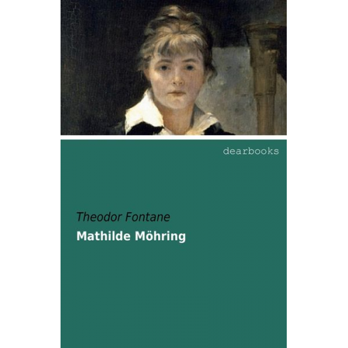 Theodor Fontane - Mathilde Möhring