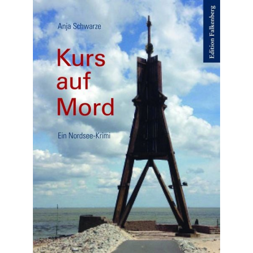 Anja Schwarze - Kurs auf Mord