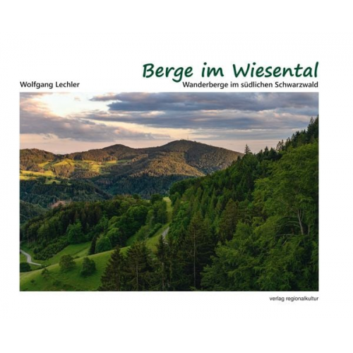 Wolfgang Lechler - Berge im Wiesental