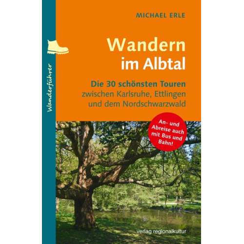 Michael Erle - Wandern im Albtal