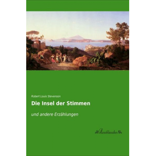 Robert Louis Stevenson - Die Insel der Stimmen