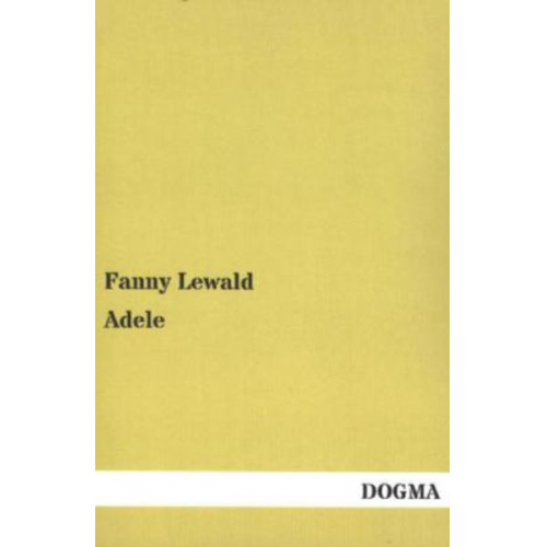 Fanny Lewald - Adele