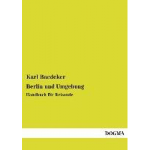 Baedeker Karl Baedeker - Berlin und Umgebung