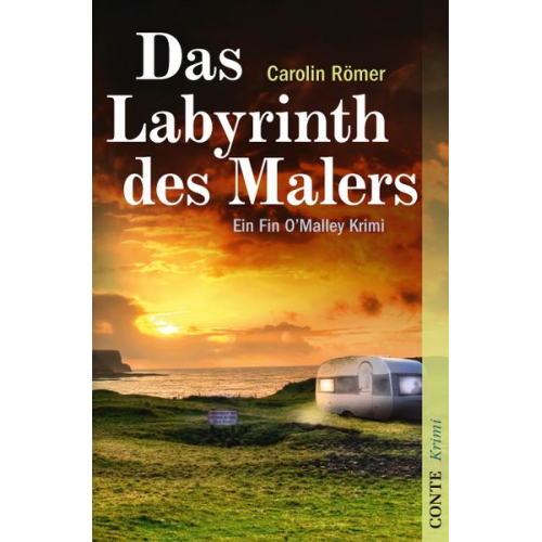 Carolin Römer - Das Labyrinth des Malers / Fin O'Malley Band 3
