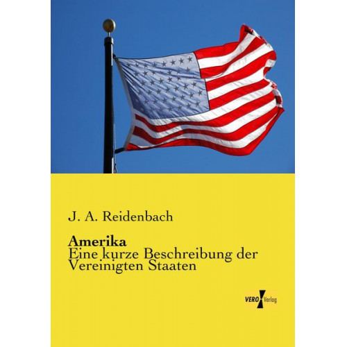 J. A. Reidenbach - Amerika