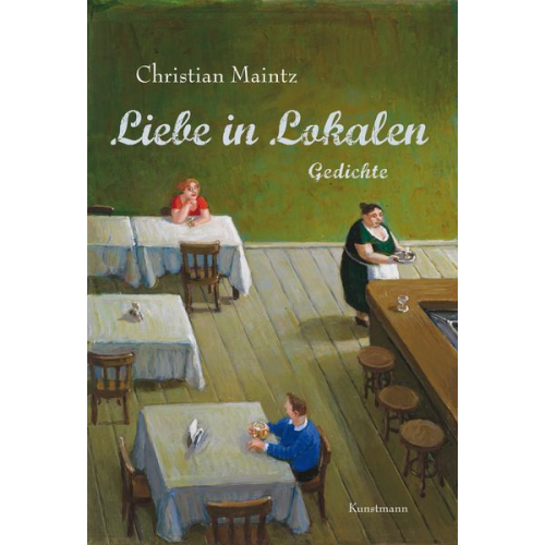 Christian Maintz - Liebe in Lokalen