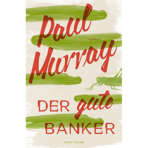 Paul Murray - Der gute Banker