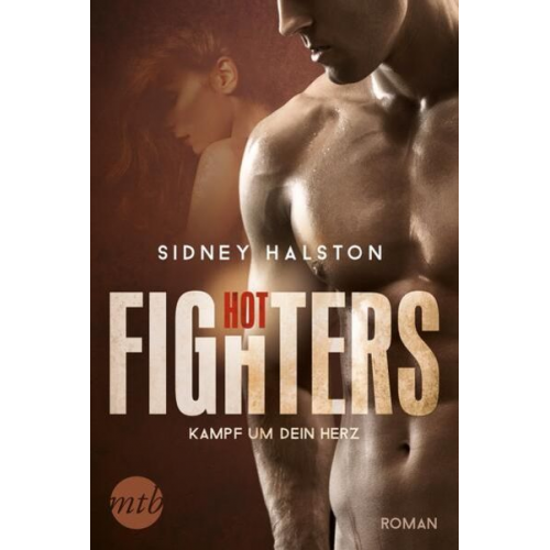 Sidney Halston - Hot Fighters - Kampf um dein Herz