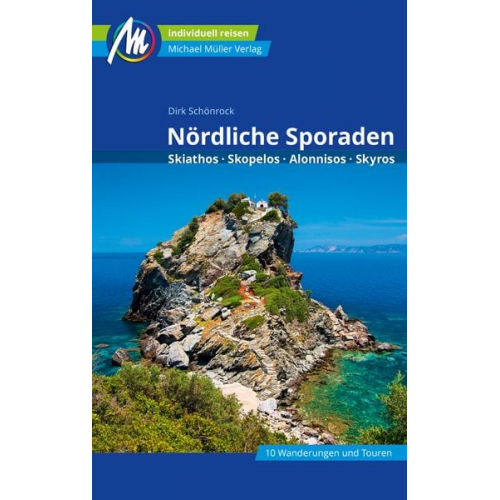Dirk Schönrock - Nördliche Sporaden Reiseführer Michael Müller Verlag